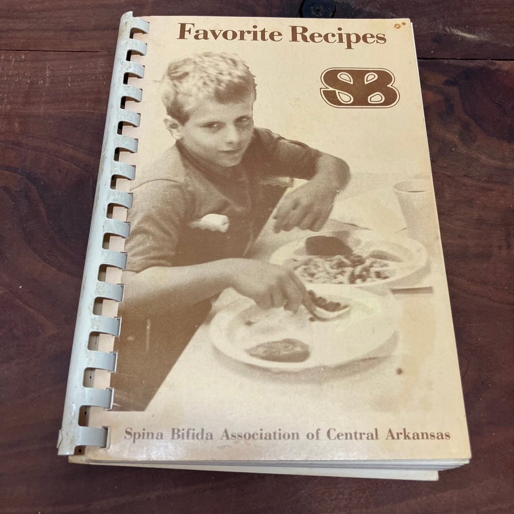 Favorite Recipes Spina Bifida Assoc Central Arkansas Vintage Cookbook Spiral
